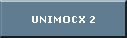 UNIMOCX 2